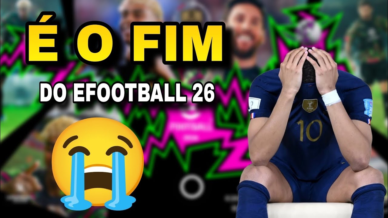 DESTRUÍRAM O EFOOTBALL 2026 😭