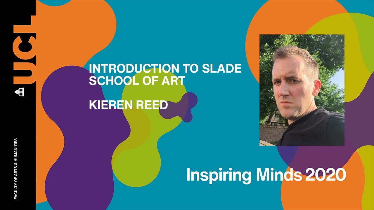 Introduction to the Slade School of Art