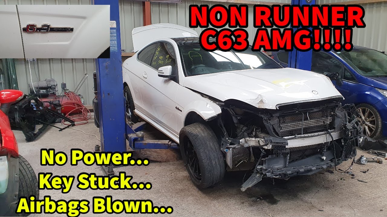 I BOUGHT A NON RUNNER 6.2 C63 AMG !!!!!!   - Am I Mad?????