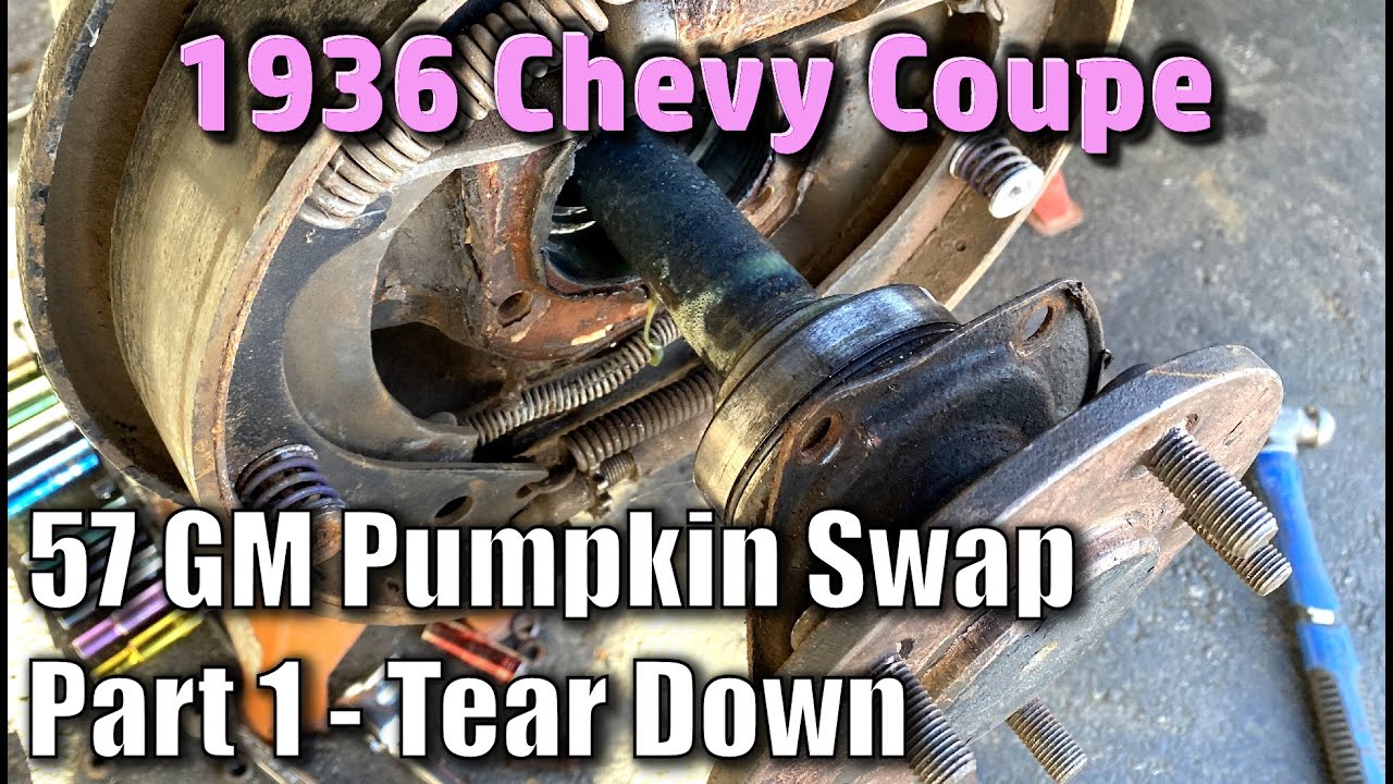 1957 GM Rear Differential Swap On My 36 Chevy Coupe - Part 1 - Tear Down