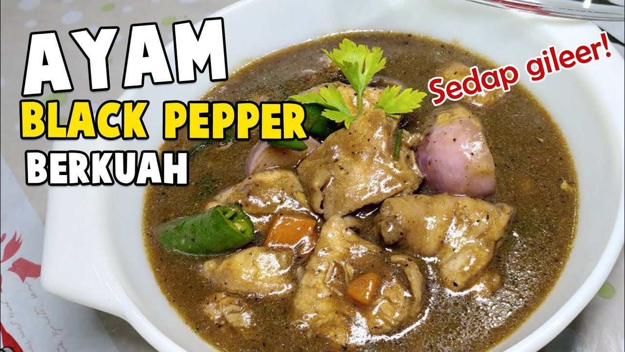 Ayam Masak Black Pepper | Resepi PKP | Wajib Cuba
