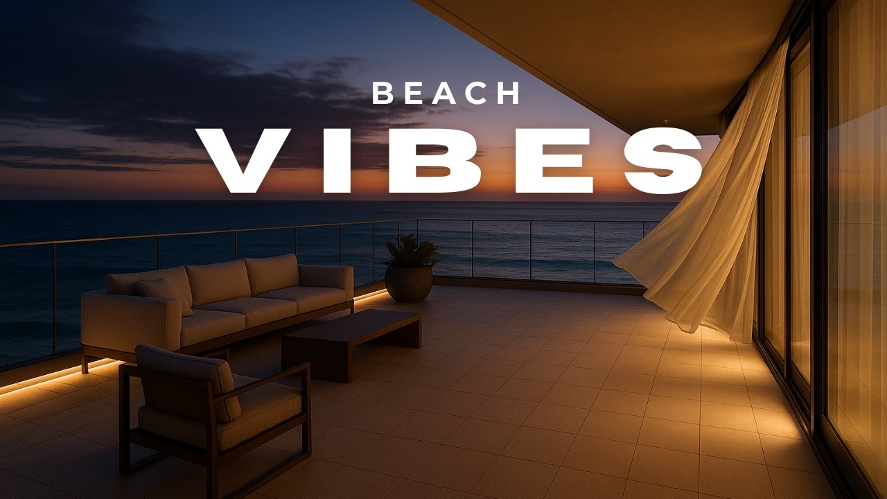BEACH VIBES 🌊 I Ocean Sunset Lounge Music