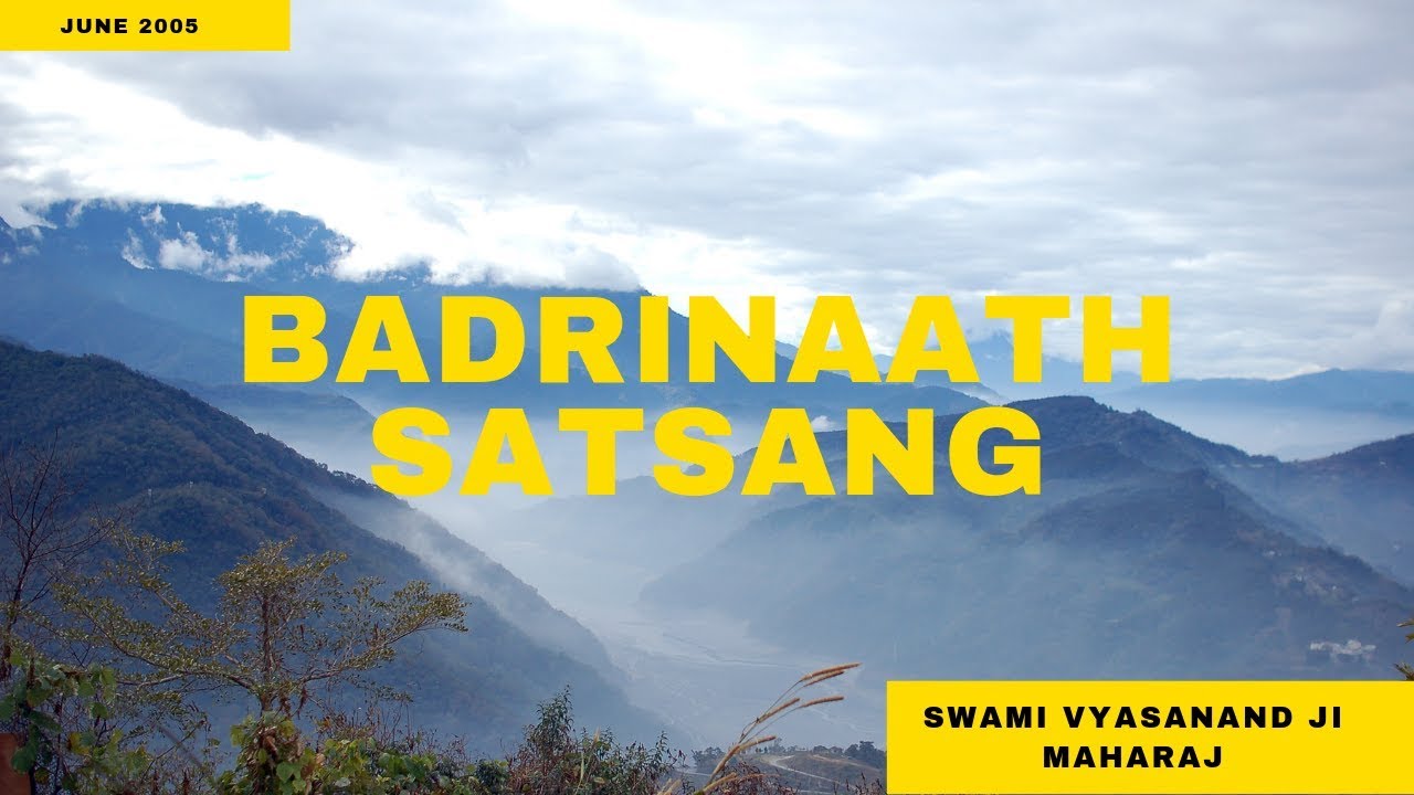 Santmat | Badrinath 2005 Satsang | Swami Vyasanand Ji Maharaj Live | 25/06/2005 Evening Session