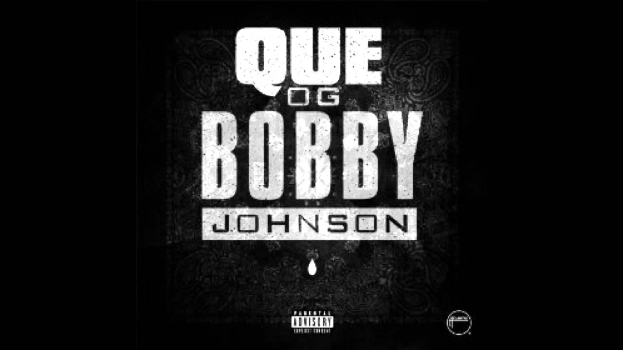 Que - Og Bobby Johnson Instrumental
