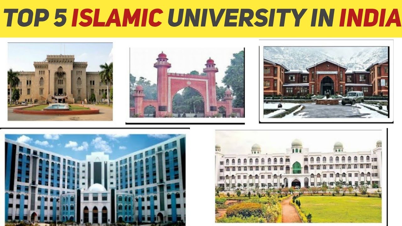 Top 10 Best Islamic Universities In India 2024 || Top 5/10 Muslim Universities | Muslim university
