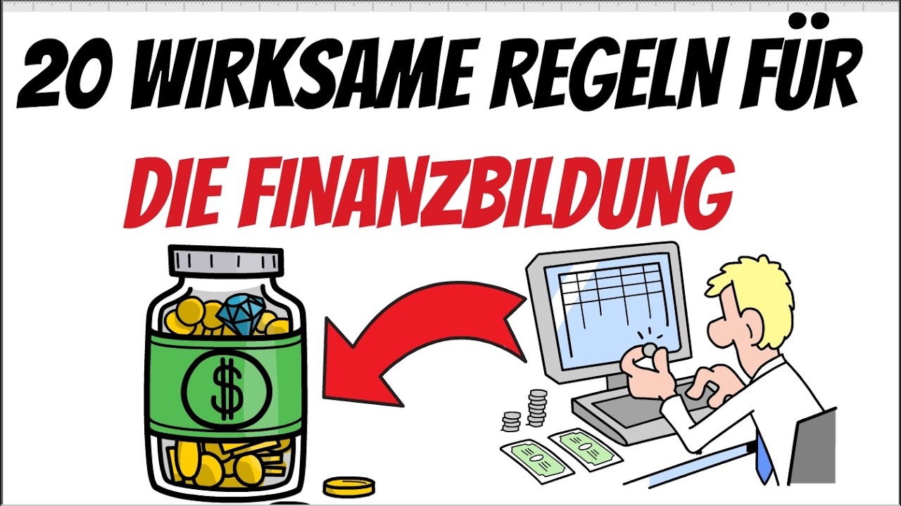 ✅ 20 WIRKSAME REGELN F&Uuml;R DIE FINANZBILDUNG 💸 und PERS&Ouml;NLICHE FINANZEN - FINANZBILDUNG