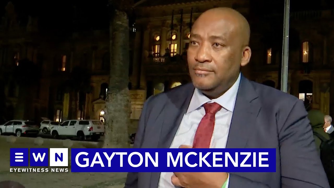'I'm here for power, nothing else' - PA's Gayton McKenzie