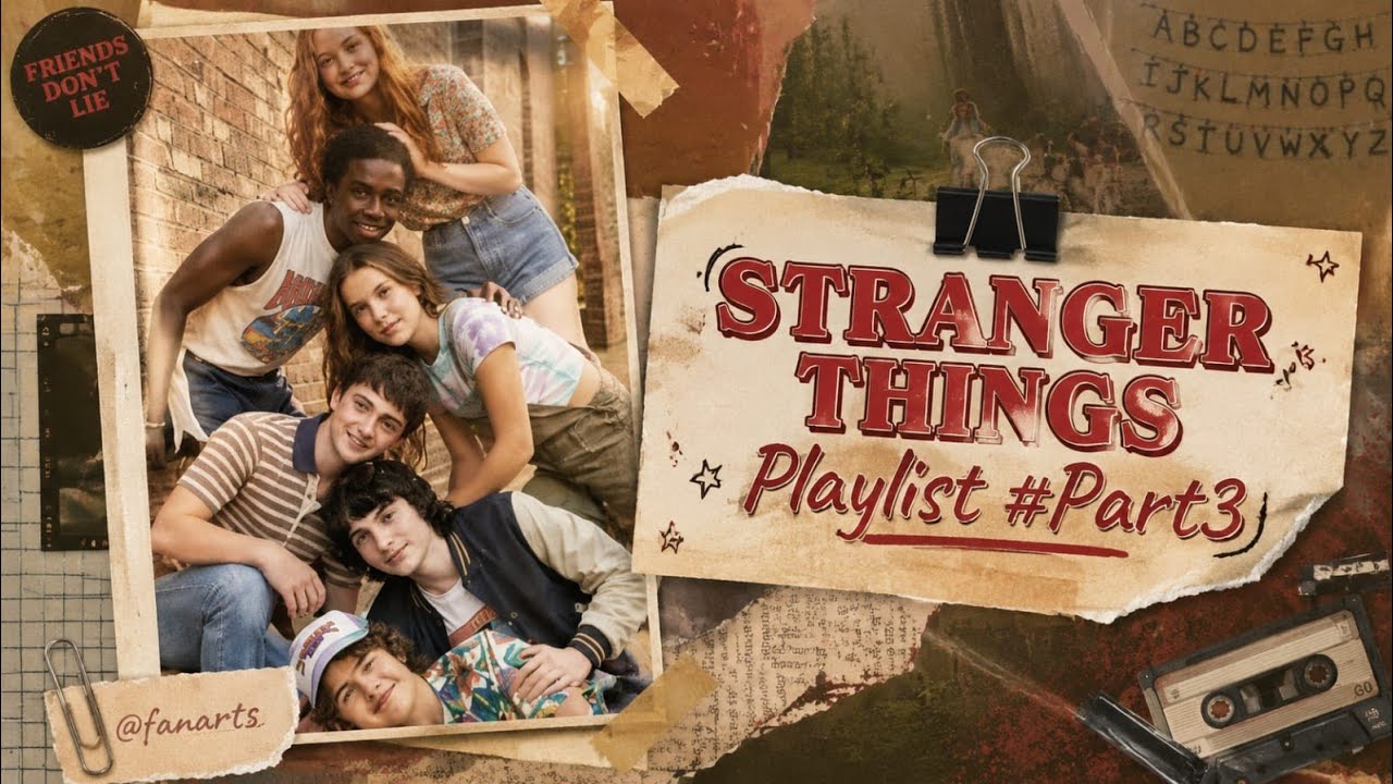 Stranger Things Playlist FY #Part3