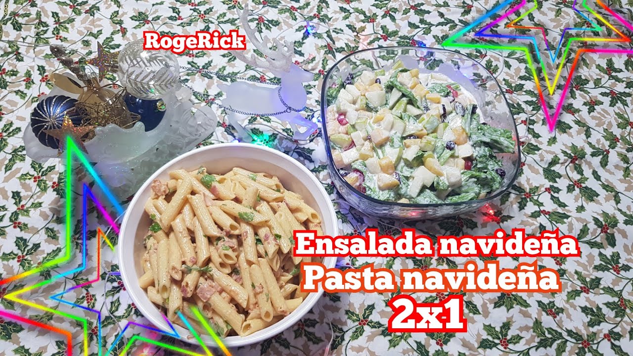 ENSALADA NAVIDEÑA Y PASTA NAVIDEÑA/ Recetas de navidad fáciles y economicas.