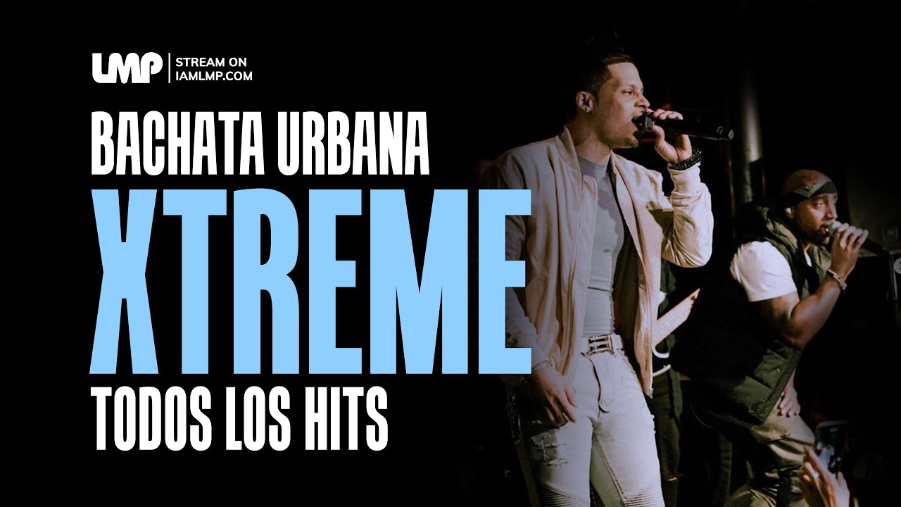 Xtreme Te Extraño Todos Los Hits | Bachata Urbana | Xtreme Bachata | DJ Suelto