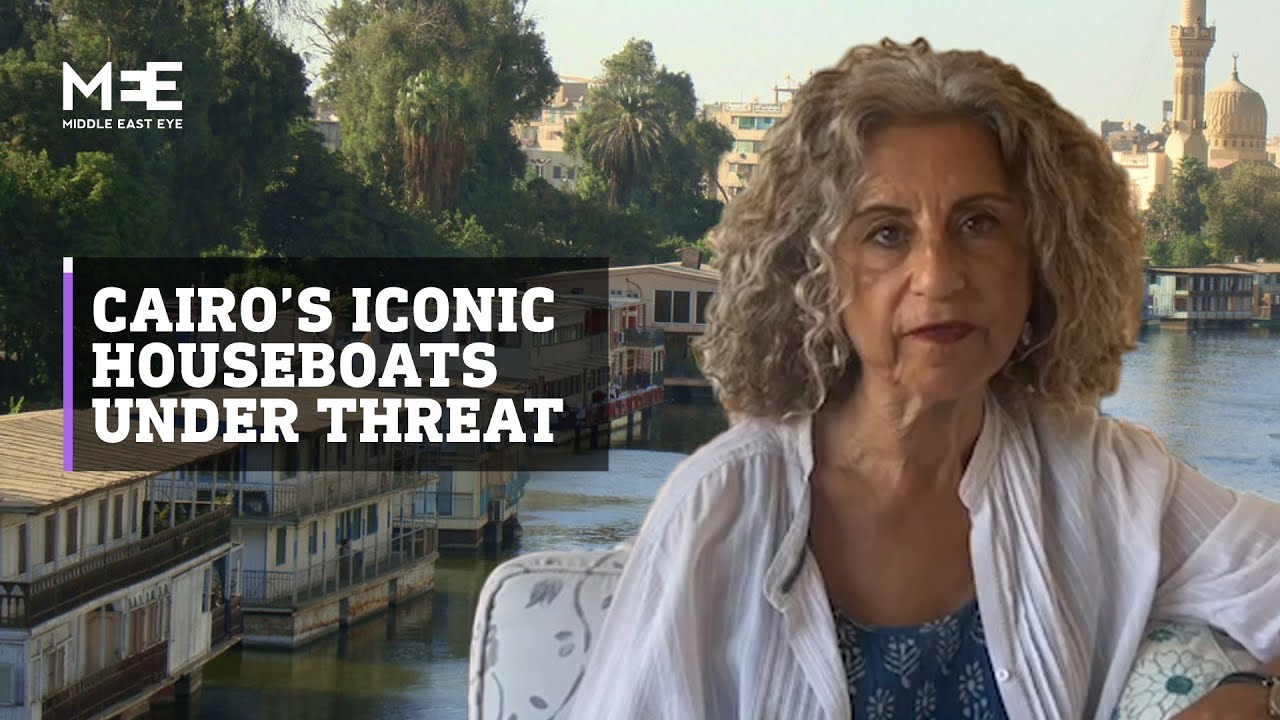 Cairo’s iconic houseboats under threat of demolition by Egypt’s government