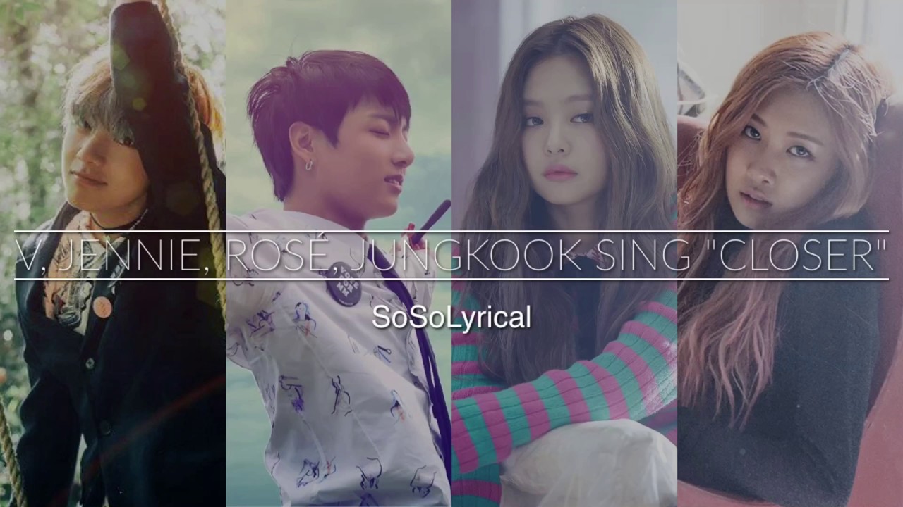 How V, Jennie, Rosé, Jungkook would sing 