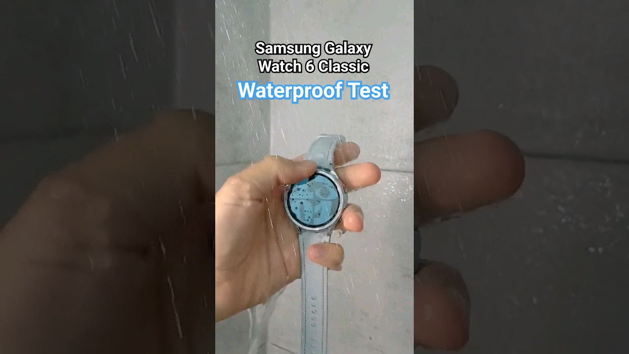 Waterproof Test Galaxy Watch 6 Classic 💦📵 