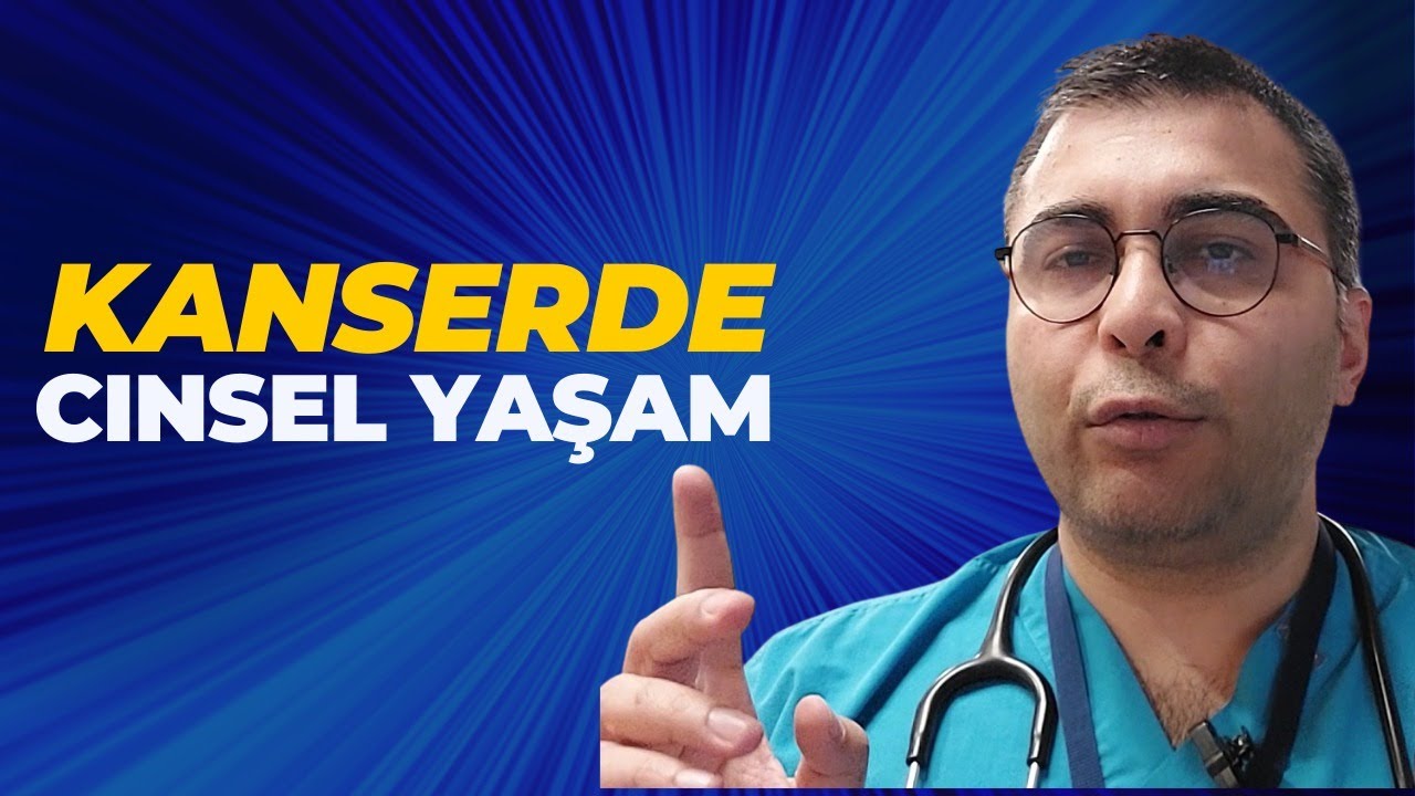 Kanser Hastalarında Cinsel Yaşam