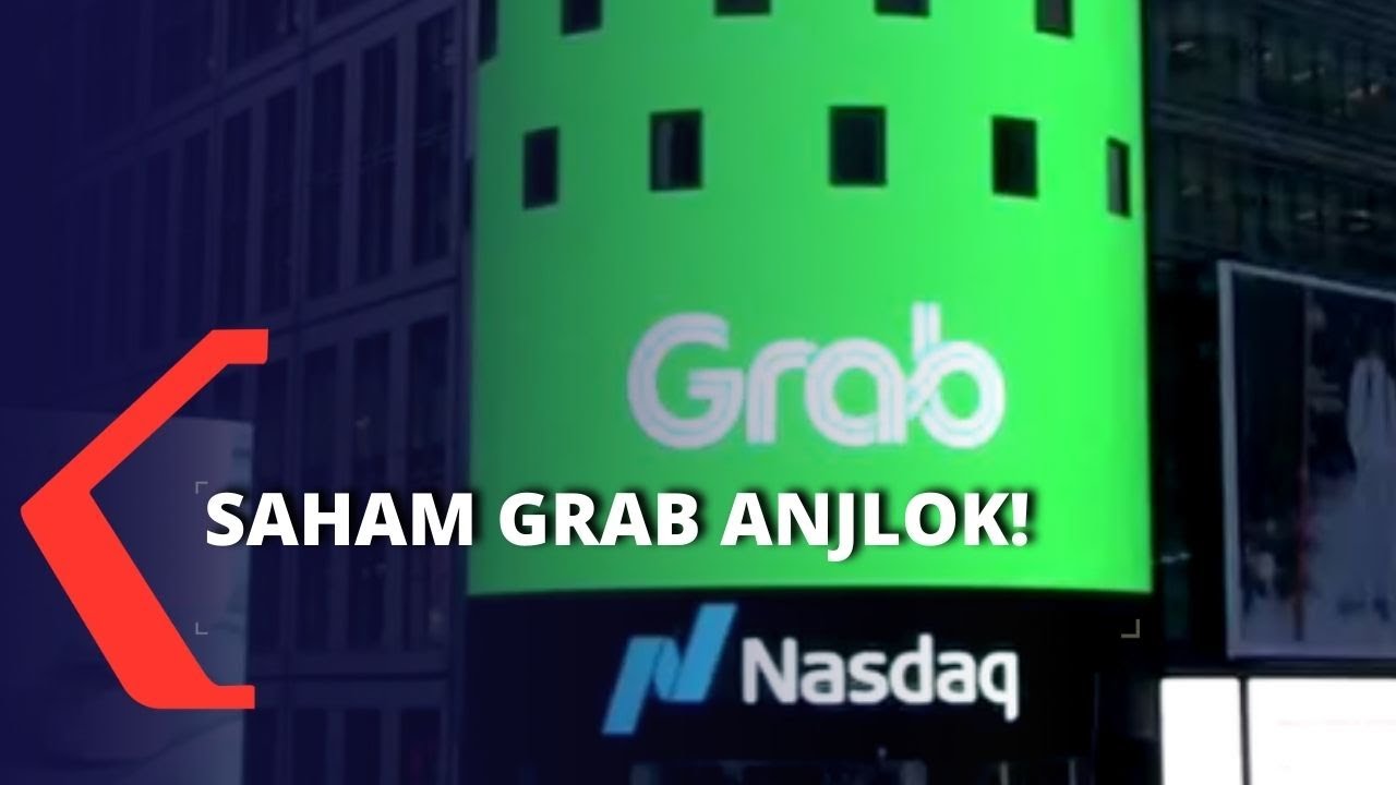 Grab Disebut-sebut Jadi Emiten dengan Kinerja Terburuk di Nasdaq, Sahamnya Anjlok!