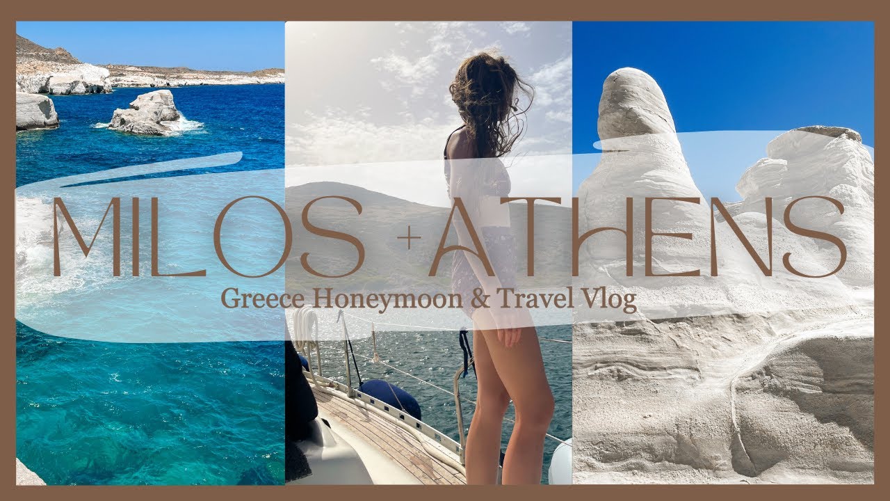 Milos + Athens Honneymoon Travel Vlog Greece Part 2