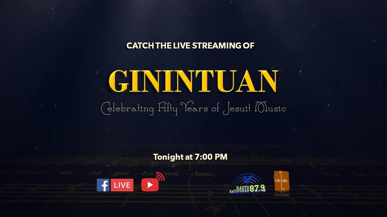 GININTUAN: Celebrating Fifty Years of Jesuit Music