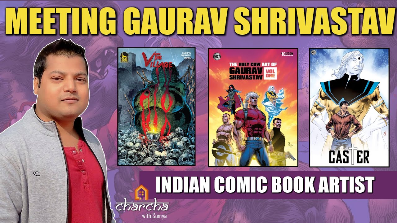 Meeting  Gaurav Shrivastav | Indian Comic book artist | Holy Cow Entertainment  #thevillage