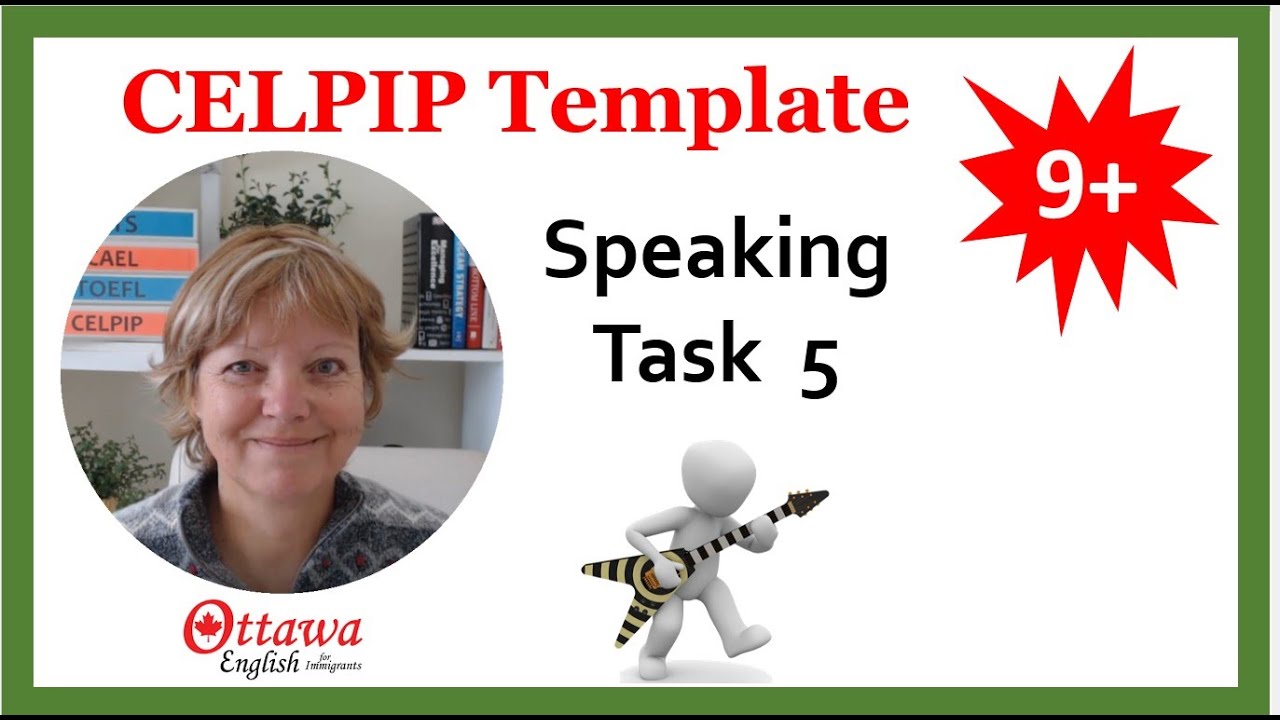 CELPIP Speaking Task 5 Template | How to persuade someone that your choice is best