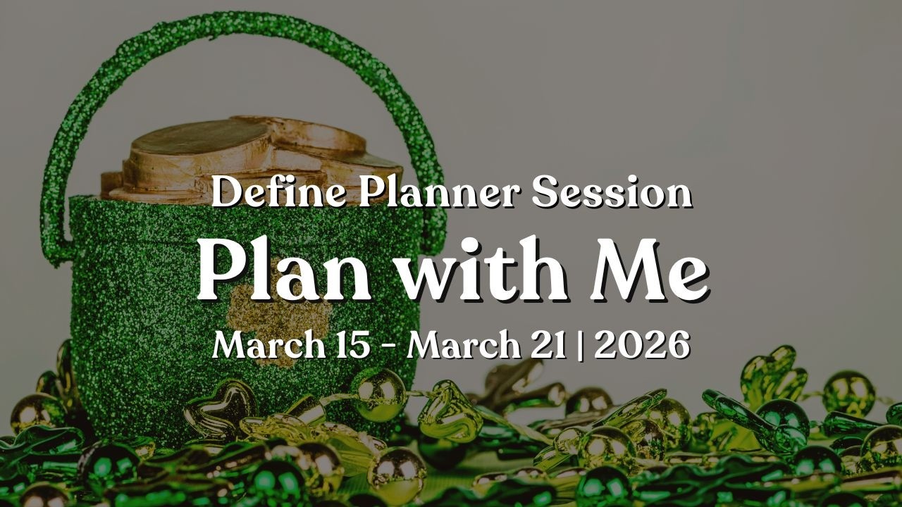 St. Patrick's Day Themed Weekly Planner Spread | Plan With Me | Define Planner Setup