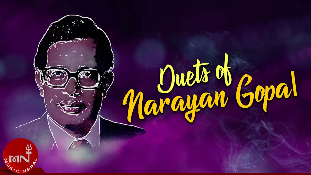 Duets Of Narayan Gopal | Mohani Lagla Hai | Maya Ta Maya Ho | Mero Joban Laijau | Jeevan Ko Harek
