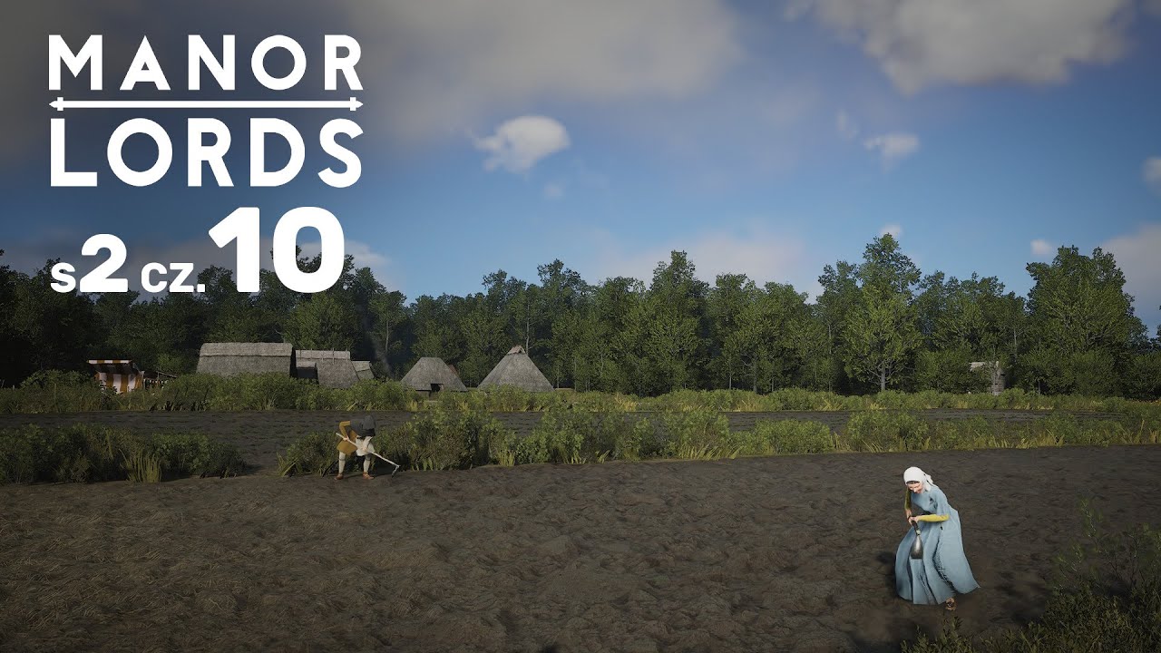 Orka pod jęczmień i kolejna ciężka zima - Manor Lords s2 cz.10