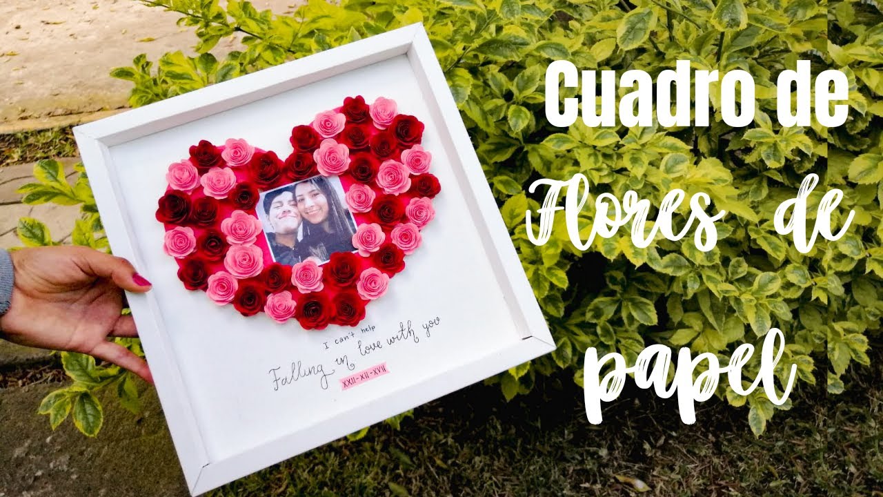 Regalo para mi novio / Cuadro de flores de papel / #regaloparaminovio