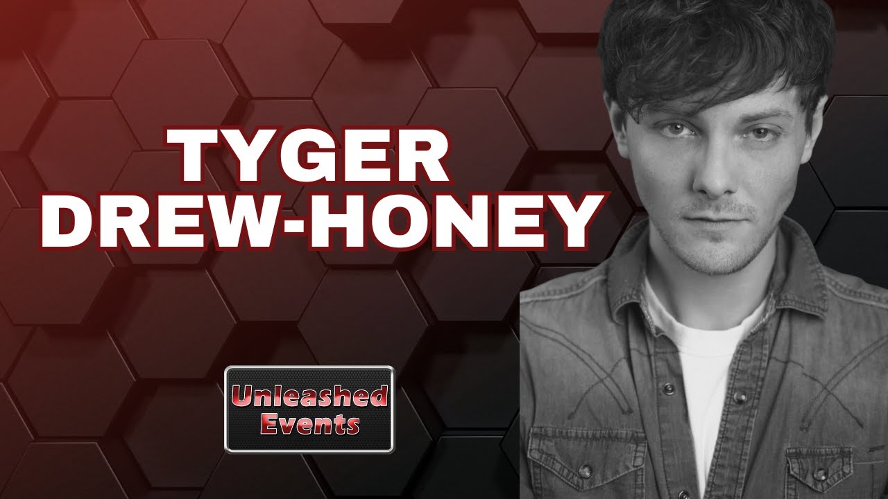 Tyger Drew-Honey - Leeds Unleashed Comic-Con 2024