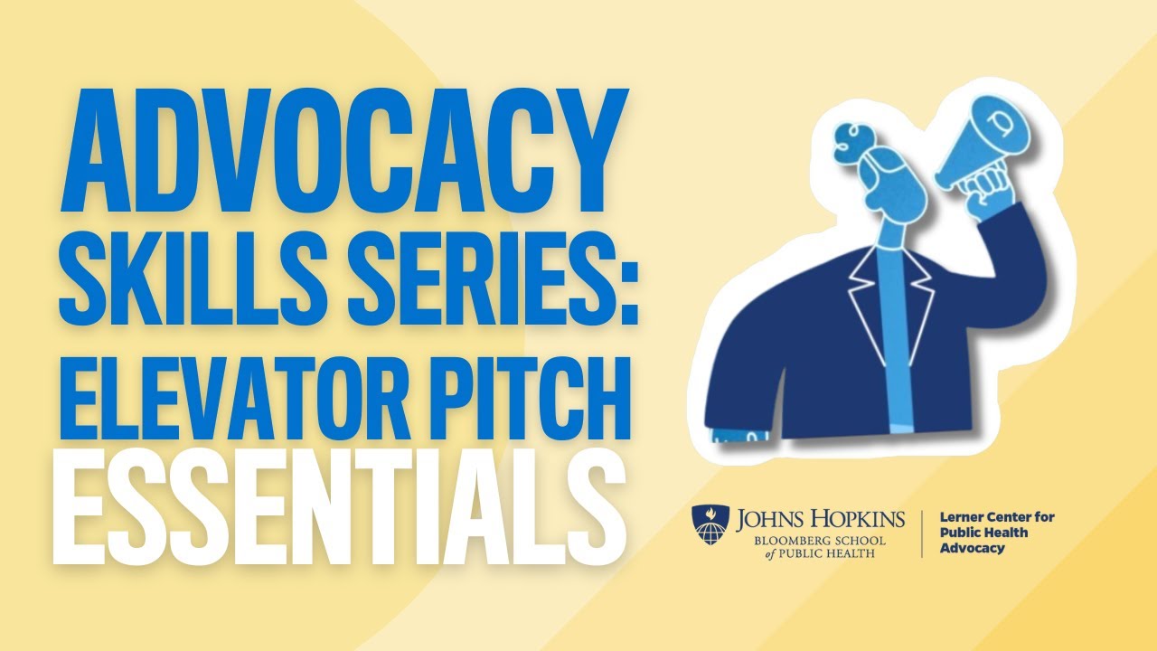 Elevator Pitch Essentials: How to Make Your Message Memorable | Johns Hopkins