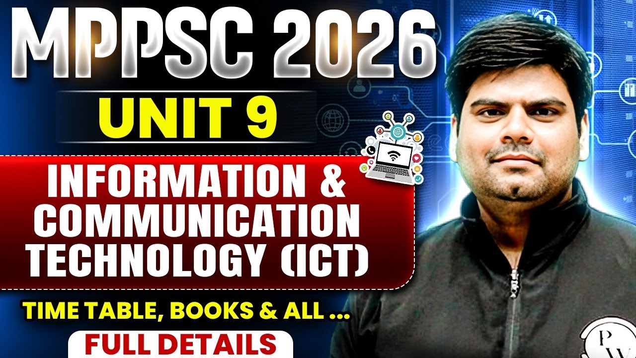 MPPSC 2026 Unit 9 | MPPSC ICT Syllabus, Books & Time Table | MPPSC 2026 ICT Complete Strategy