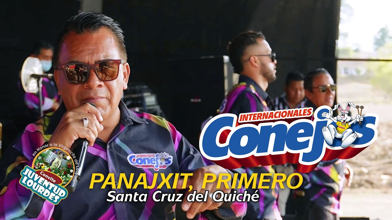 Internacionales Conejos Concierto desde Panajxit Santa Cruz del Quich&eacute;