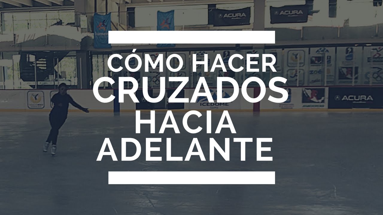 Cómo hacer cruzados al frente [patinaje artístico sobre hielo]