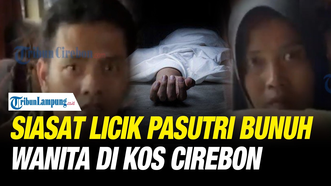 Siasat Licik Pasutri Bunuh Wanita di Kos Cirebon, Coba Kabur ke Luar Kota