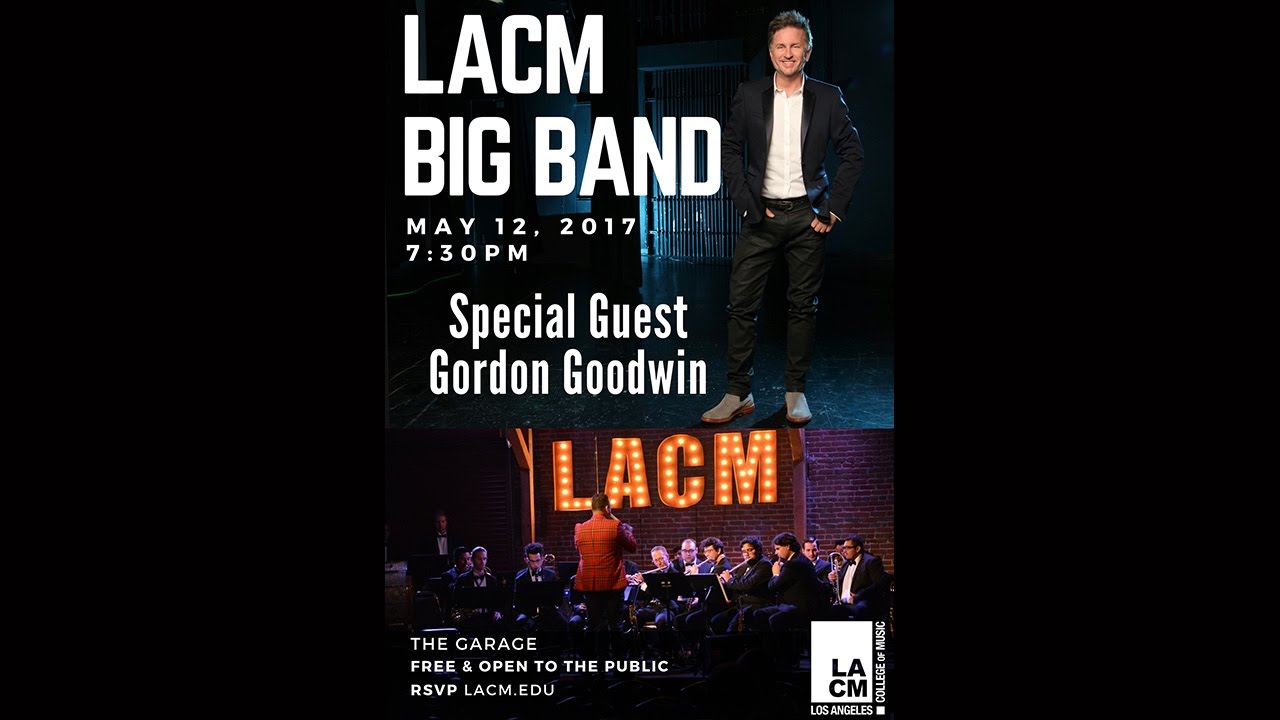 LACM Big Band with Gordon Goodwin