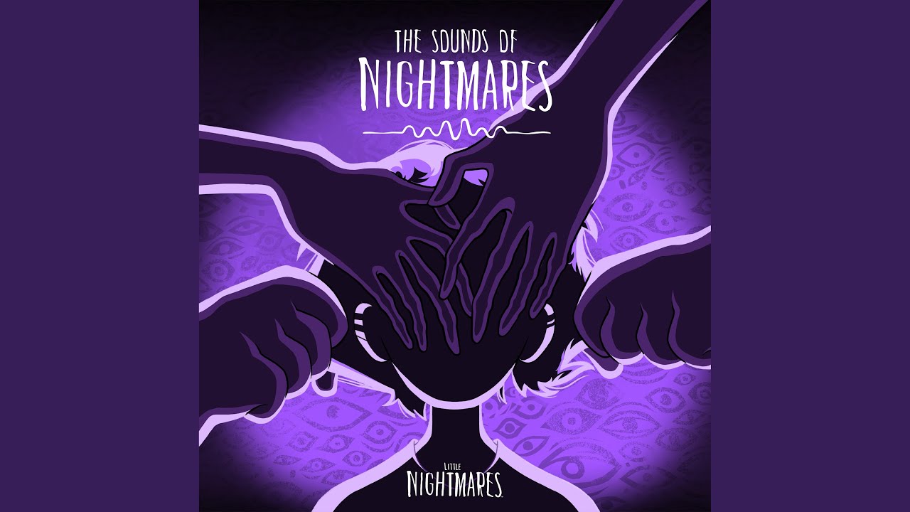The Sounds of Nightmares