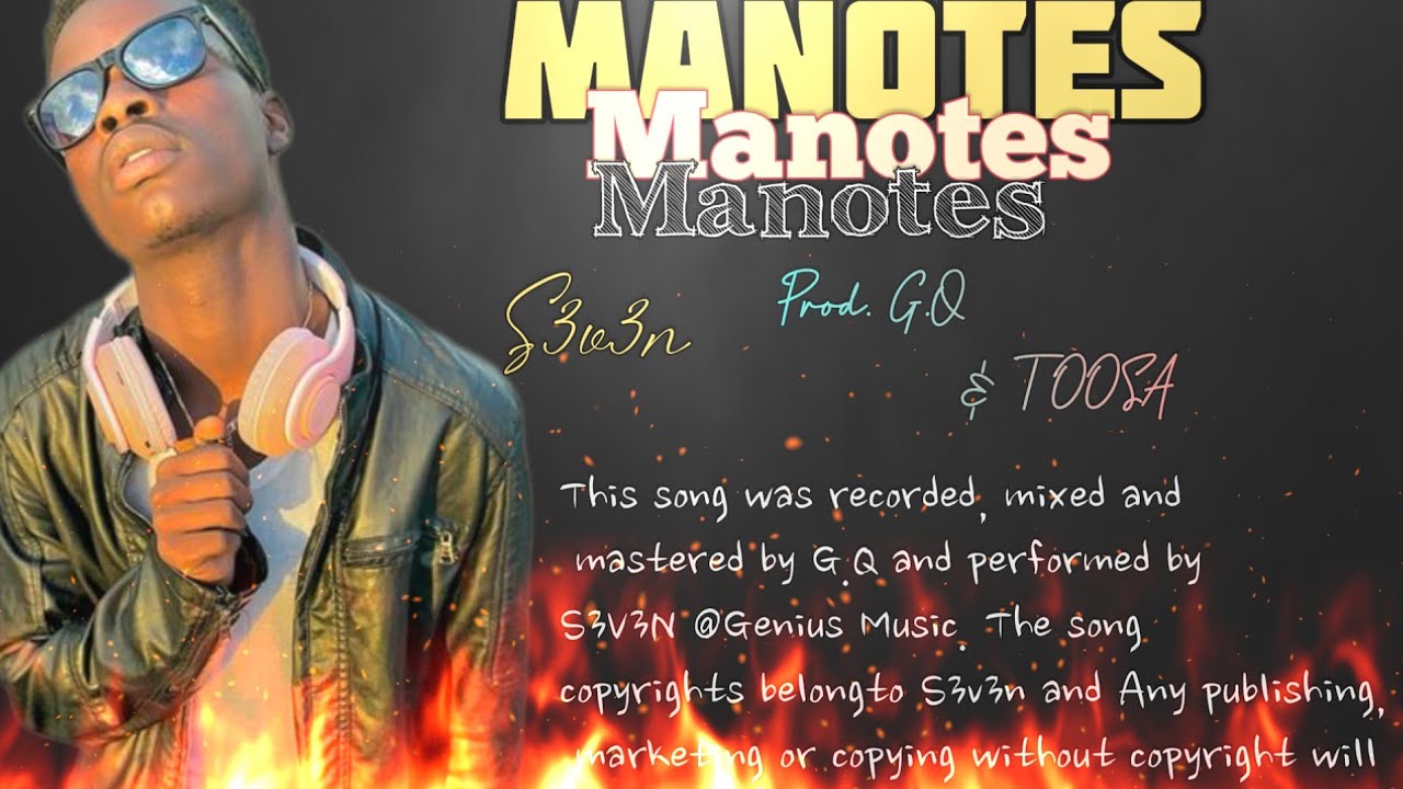 S3V3N - MaNotes [prod. G.Q & Toosa]
