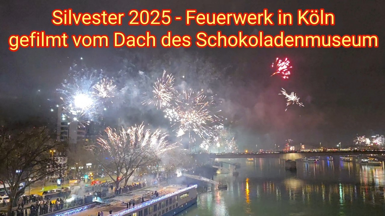 Silvester 2025 - Feuerwerk in Köln am Rhein, gefilmt vom Schokoladenmuseum, Neujahr 2026
