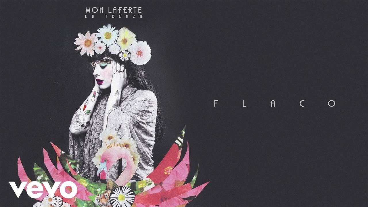 Mon Laferte - Flaco (Audio)