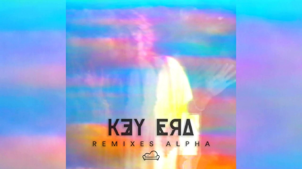 KEY ERA - Remixes Alpha [Full EP]