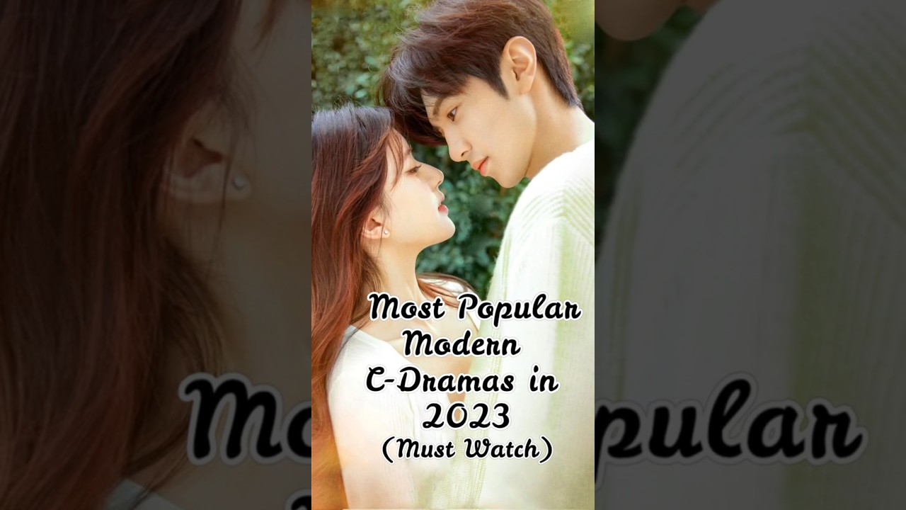 ✨ Most Popular C-Dramas in 2023 | My Top Picks! 🎬💖#CDramalover💘#BestCDramas  #CDramasRecommendation💫