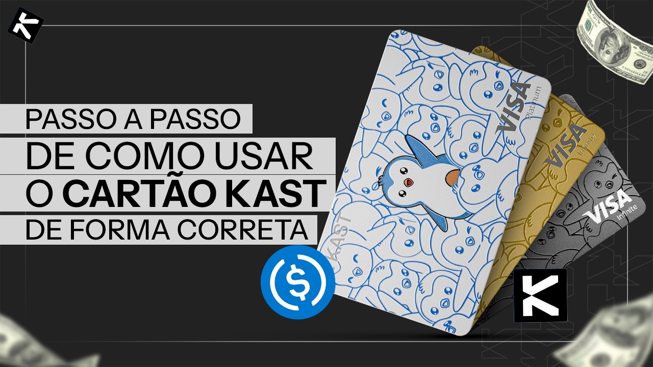 PASSO A PASSO DE COMO USAR O CART&Atilde;O KAST DE FORMA CORRETA