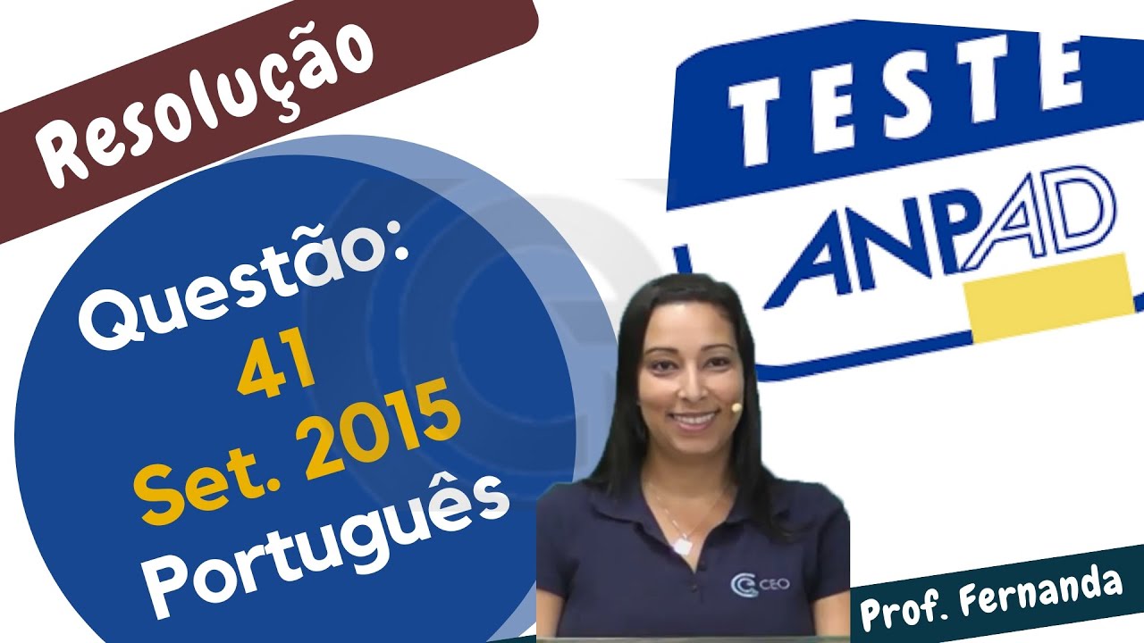 (Setembro 2015) QUEST&Atilde;O 41 Prova ANPAD - Portugu&ecirc;s