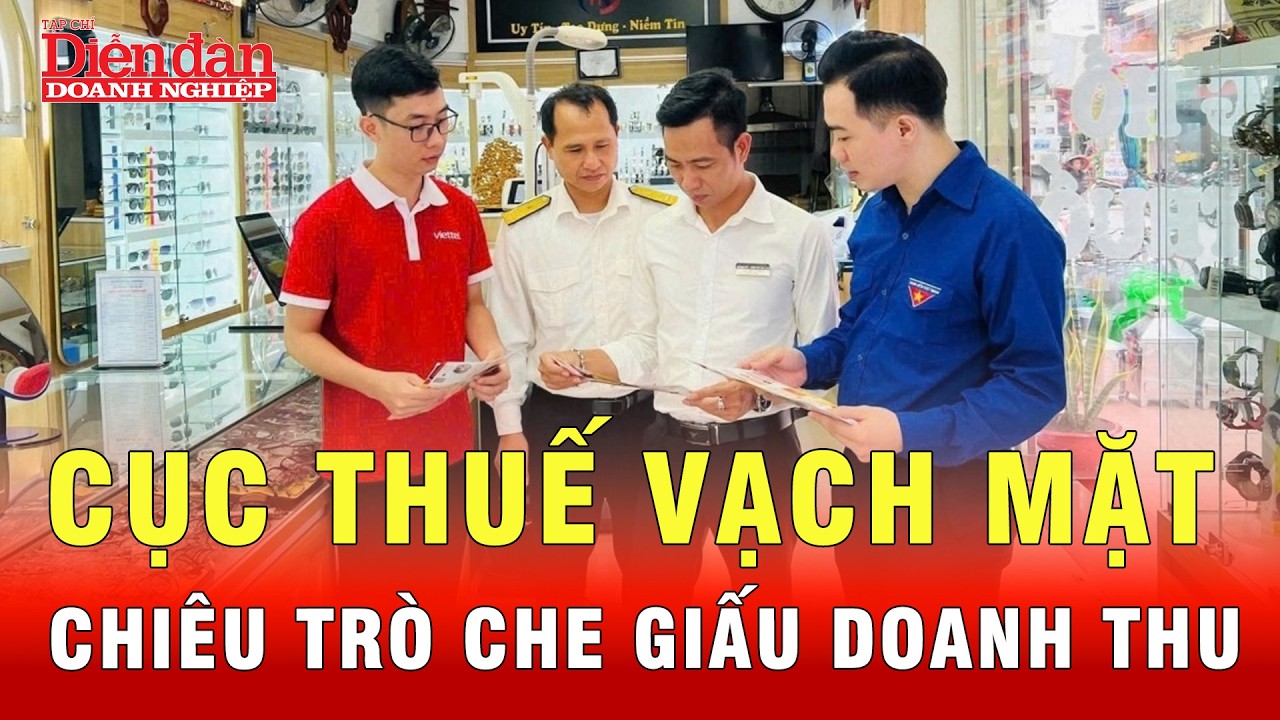 Vạch mặt những chiêu trò che giấu doanh thu nhằm trốn thuế | Tin tức 24h