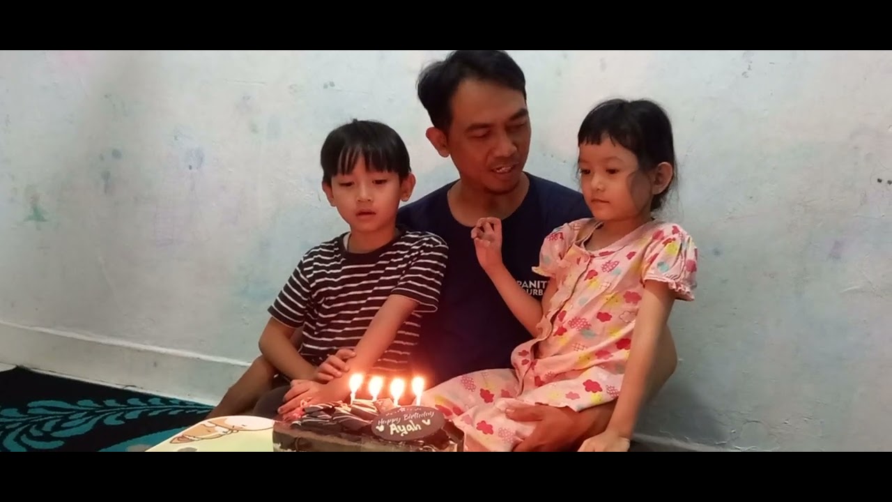 Selamat ulang tahun Ayah