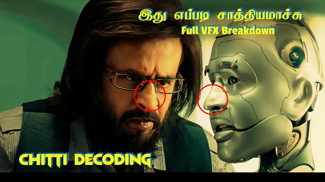 ஒரு Making video பார்த்து Goosebumpsஆகி கேள்விபட்டுருக்கீங்களா!| Unbelievable VFX of Enthiran Part-1