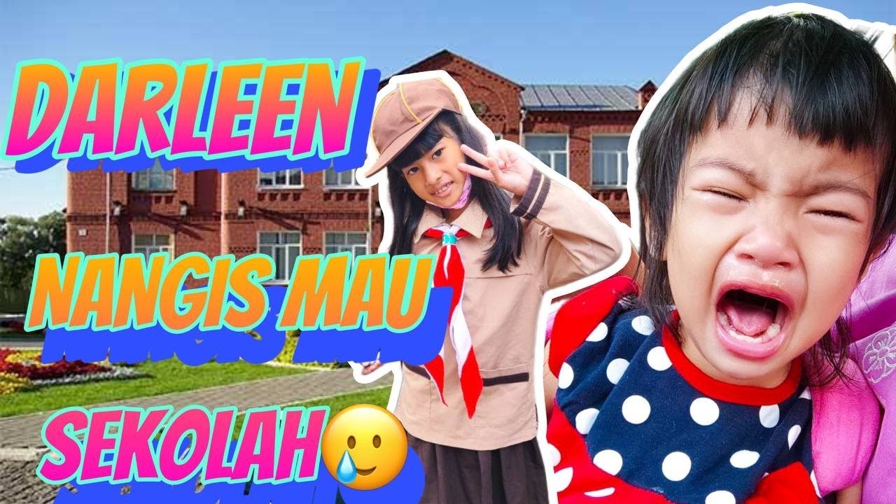 DARLEEN NANGIS MINTA SEKOLAH🥲 SEMUA PUSING!! #viralvideos