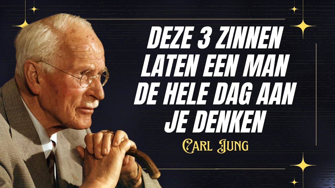 Carl Jung | Zeg deze 3 zinnen en zorg dat een man de hele dag aan je denkt