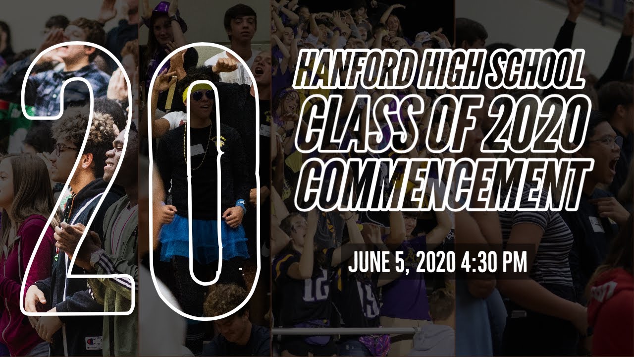 2020 Hanford High School Graduation