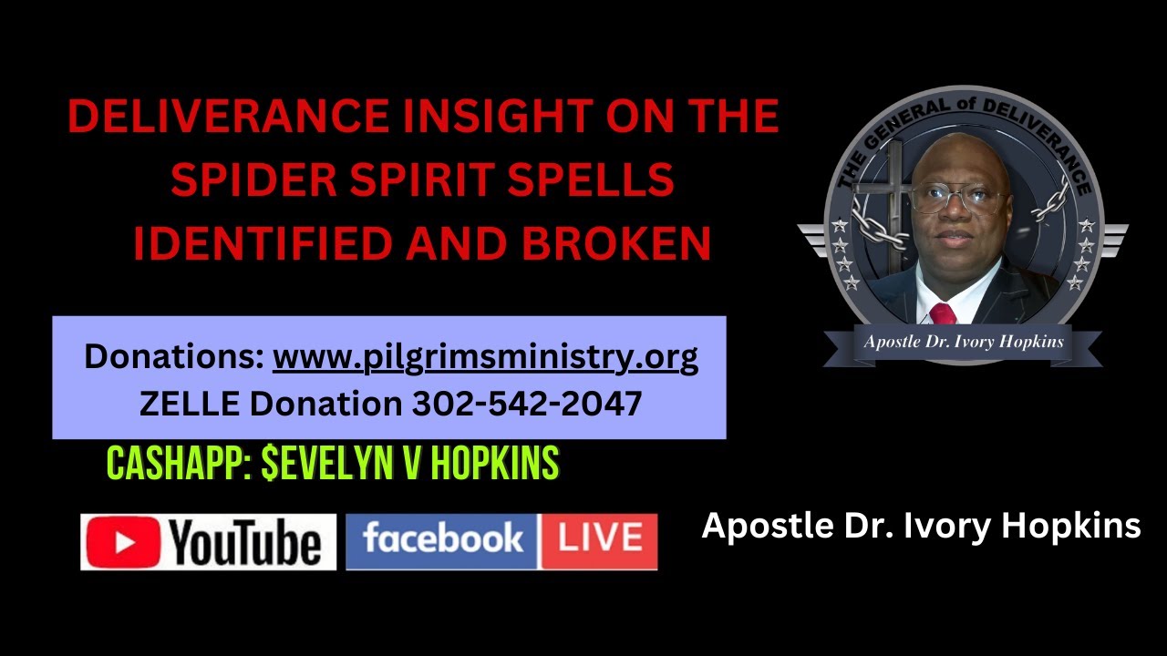 DELIVERANCE INSIGHT ON THE SPIDER SPIRIT SPELLS IDENTIFIED AND BROKEN