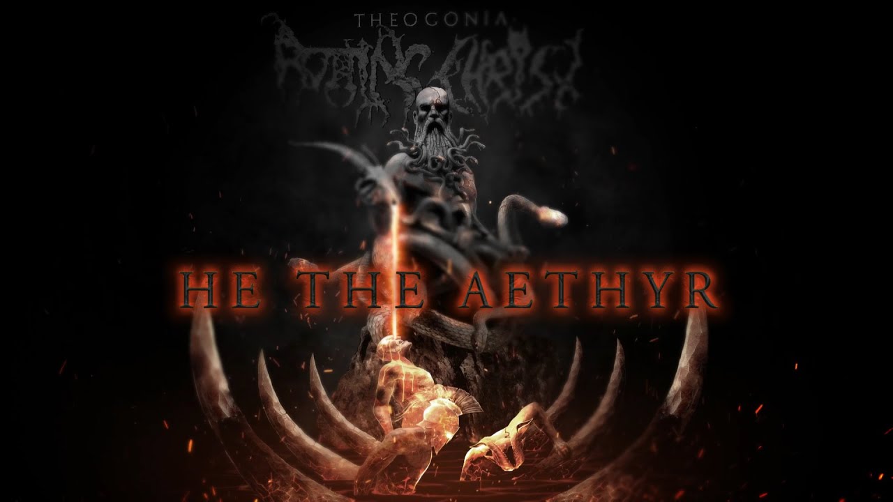 Rotting Christ - He The Aethyr-(Official audio)-2006